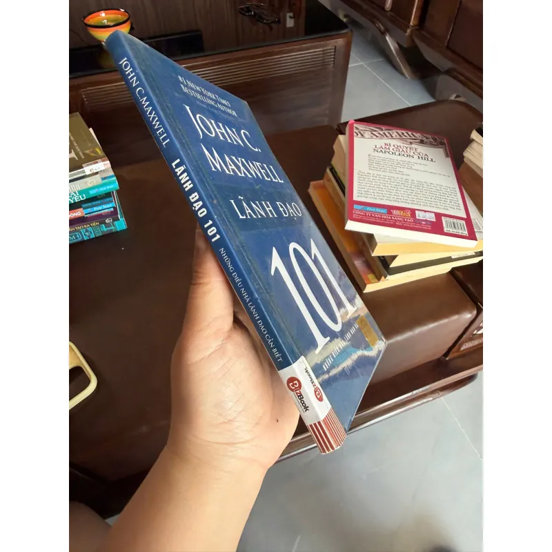 Lãnh Đạo 101 – John C. Maxwell (Những Điều Nhà Lãnh Đạo Cần Biết)- K2 996718