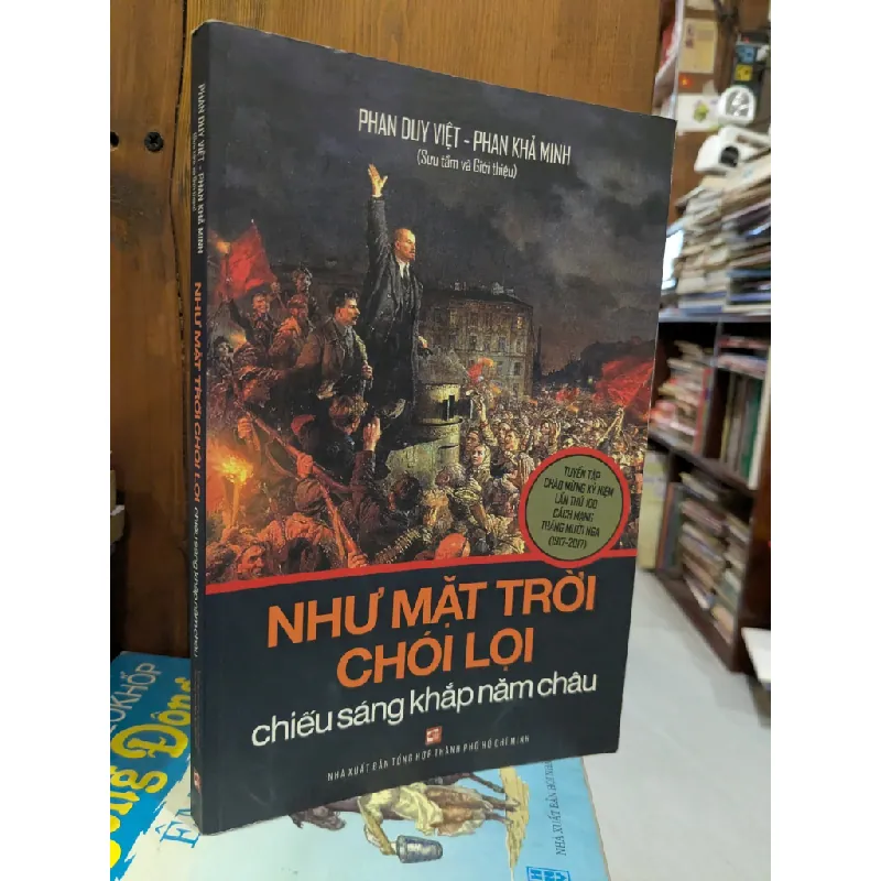 Như mặt trời chói lọi chiếu sáng khắp năm châu 599404
