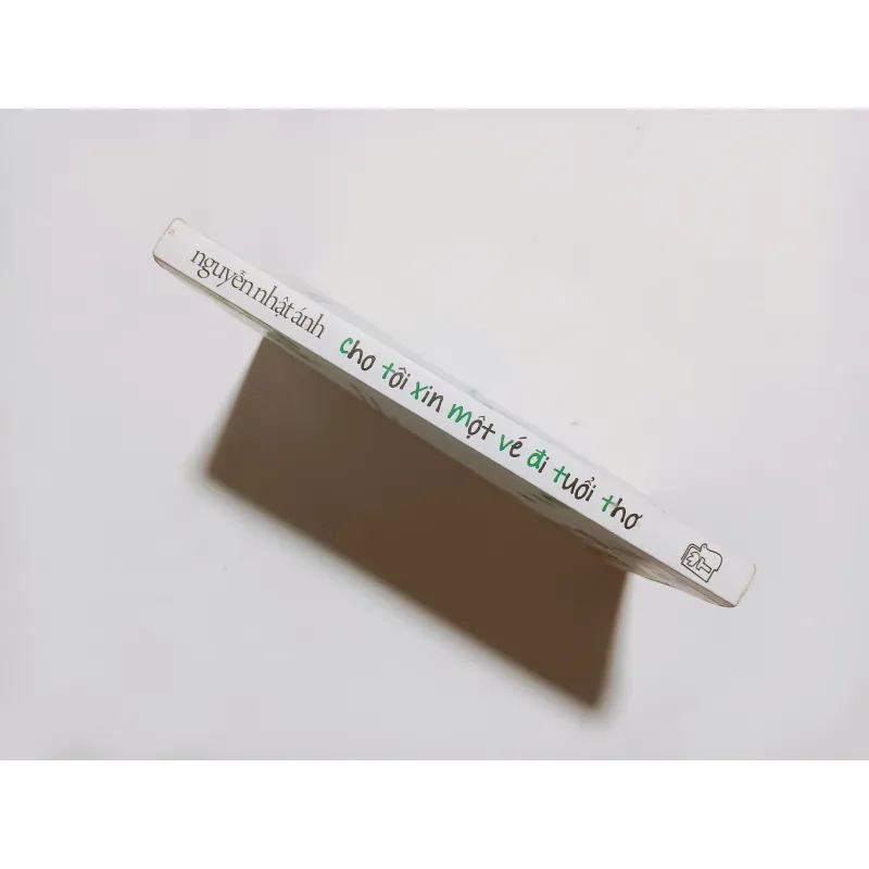 Cho Tôi Xin Một Vé Đi Tuổi Thơ - Nguyễn Nhật Ánh 777232