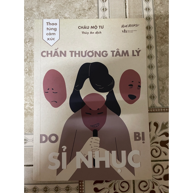 Sách Chấn Thương Tâm Lý Do Bị Sỉ Nhục mới nguyên seal 369700