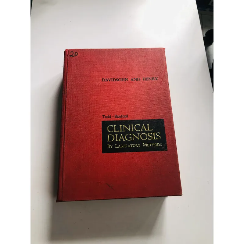 CLINICAL DIAGNOSIS BY LABORATORY METHODS (Todd – Sanford, Davisohn and Henry) 1969 721024