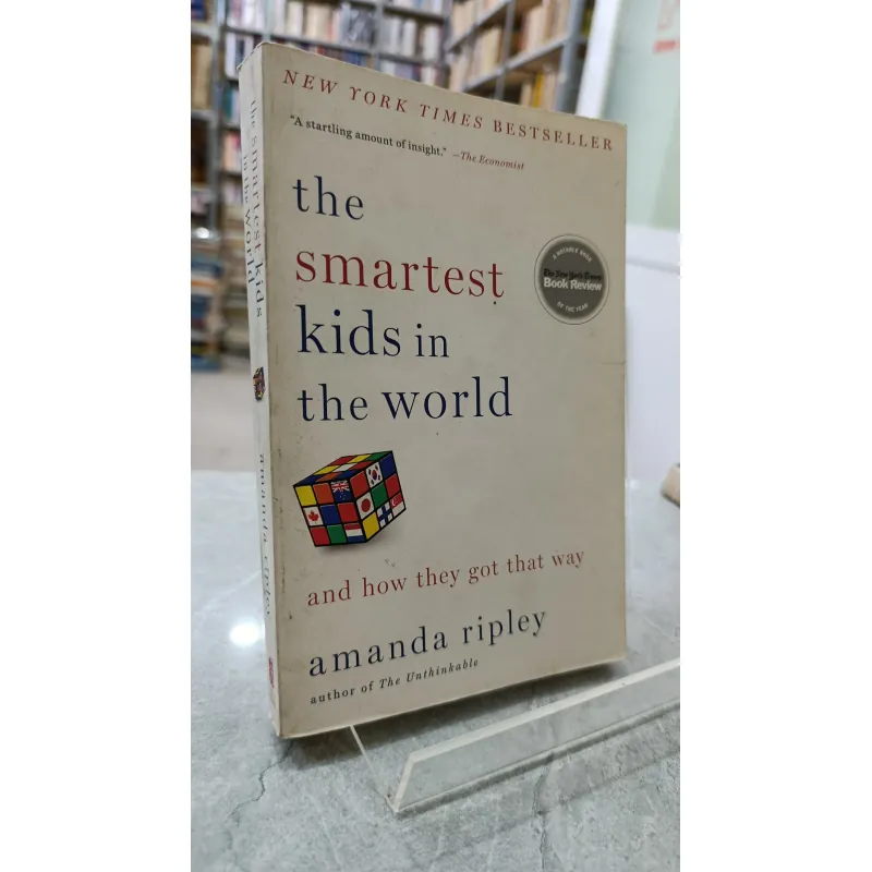 THE SMARTEST KIDS IN THE WORLD ( NHỮNG ĐỨA TRẺ THÔNG MINH NHẤT THẾ GIỚI) - AMANDA RIPLEY 791921