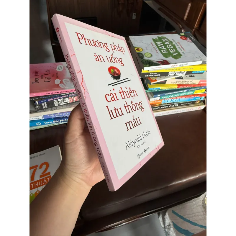Phương Pháp Ăn Uống Cải Thiện Lưu Thông Máu – Akiyoshi Horie- K3 1004565
