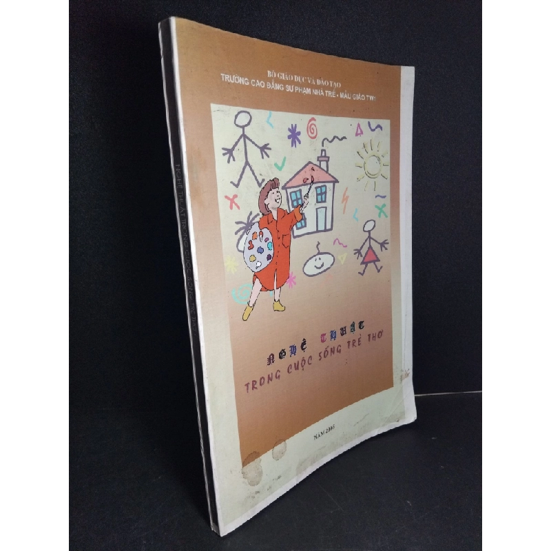 [Phiên Chợ Sách Cũ] Nghệ thuật trong cuộc sống trẻ thơ2005 2303 430806