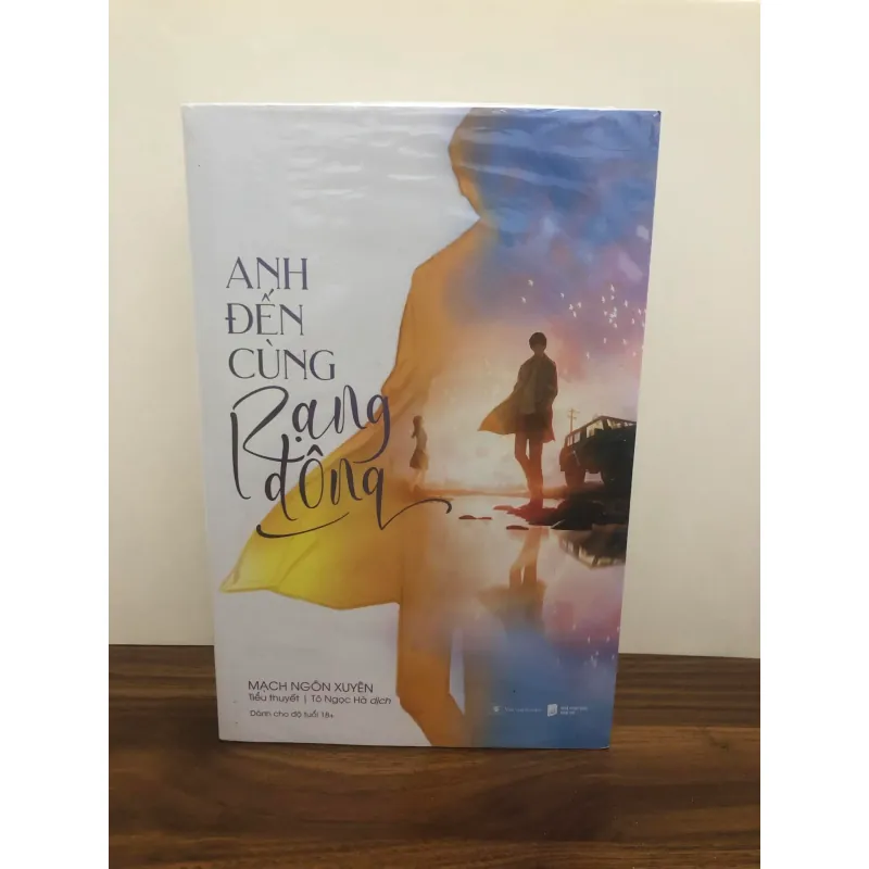 Anh đến cùng rạng đông - Mạch Ngôn Xuyên 763165