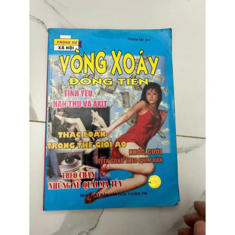 Vòng Xoáy Đồng Tiền (Phóng sự xã hội) - Nhiều tác giả 658782