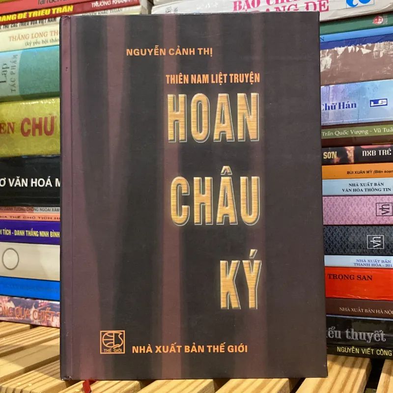 HOAN CHÂU KÝ, Bản bìa cứng xb 2004 926897