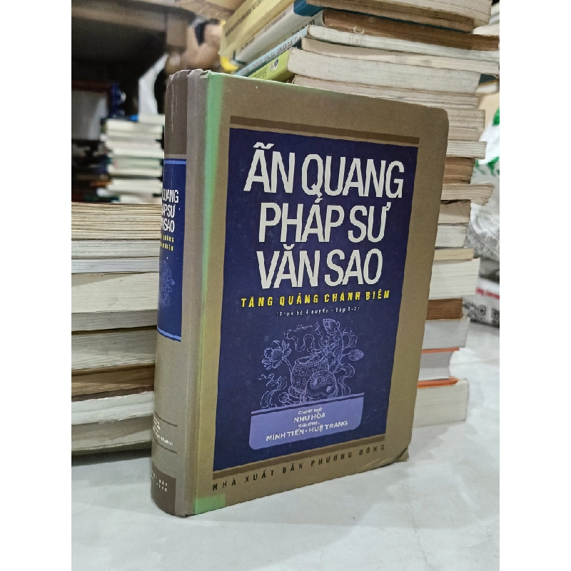 Ấn Quang Pháp Sư Văn Sao - Tăng Quảng Chánh biên 449322
