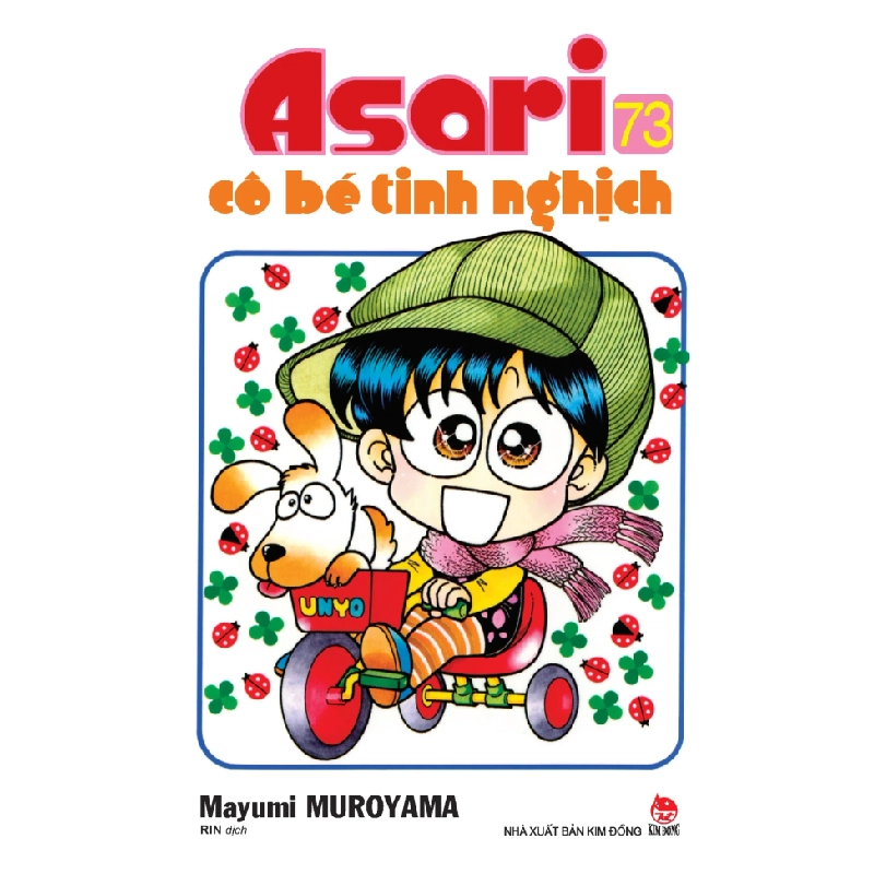 Asari - Cô Bé Tinh Nghịch - Tập 73 - Mayumi Muroyama (Mới 100%) Manga, comic, NXB Kim Đồng - SÁCH ĐẠI HỌC 489317