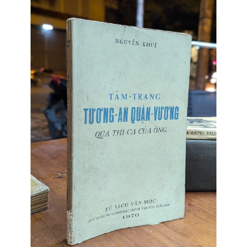 Tâm trạng tương an quận vương qua thi ca của ông - Nguyễn Khuê 127825