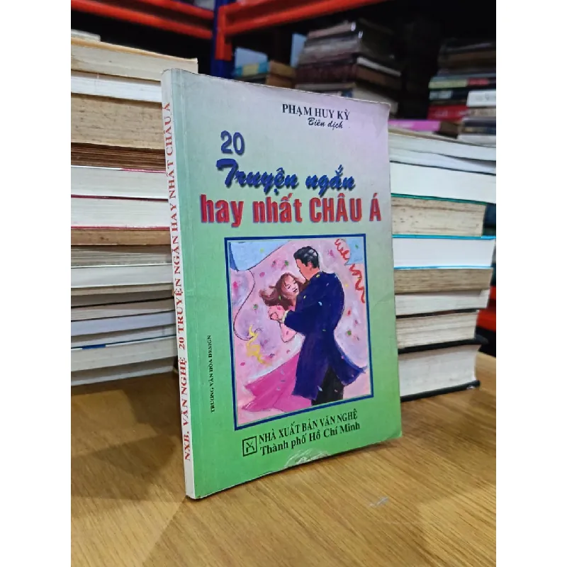 20 Truyện ngắn hay nhất châu Á - Phạm Huy Kỳ (biên dịch) 577787