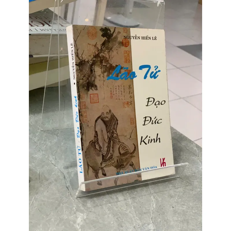LÃO TỬ ĐẠO ĐỨC KINH - NGUYỄN HIẾN LÊ 747543