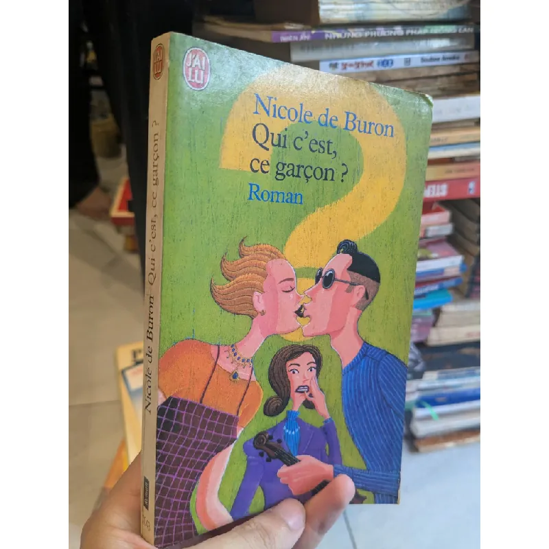 Qui c'est,ce garçon ? - Nicole de Buron 689177