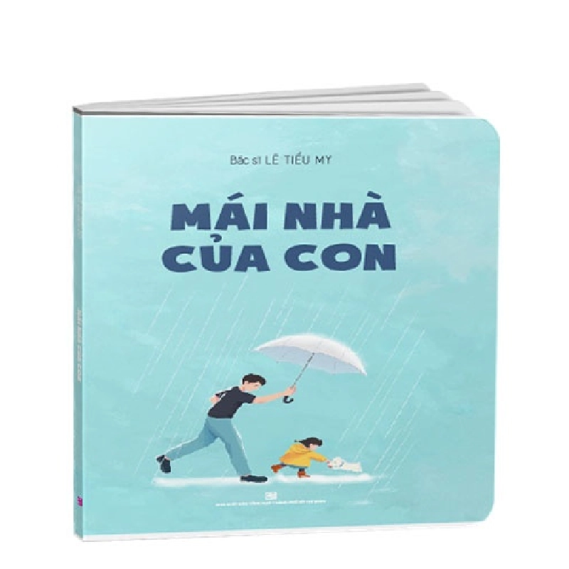 Mái nhà của con mới 100% Lê Tiểu My 2021 HCM.PO 345189