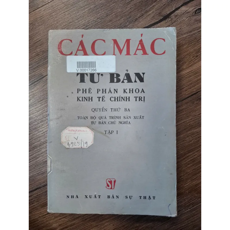 Tư Bản (Quyển 3 - Tập I) - Các Mác - Triết học/Kinh tế 702225