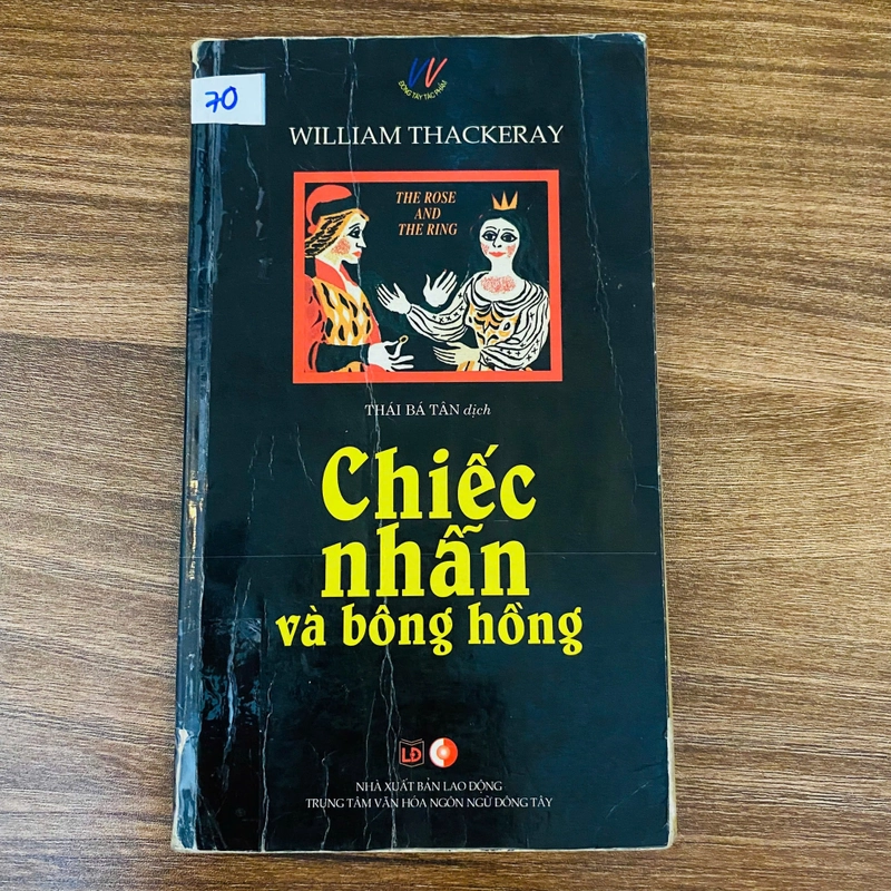 Chiếc Nhẫn Và Bông Hồng - William Thackeray#HATRA 529022