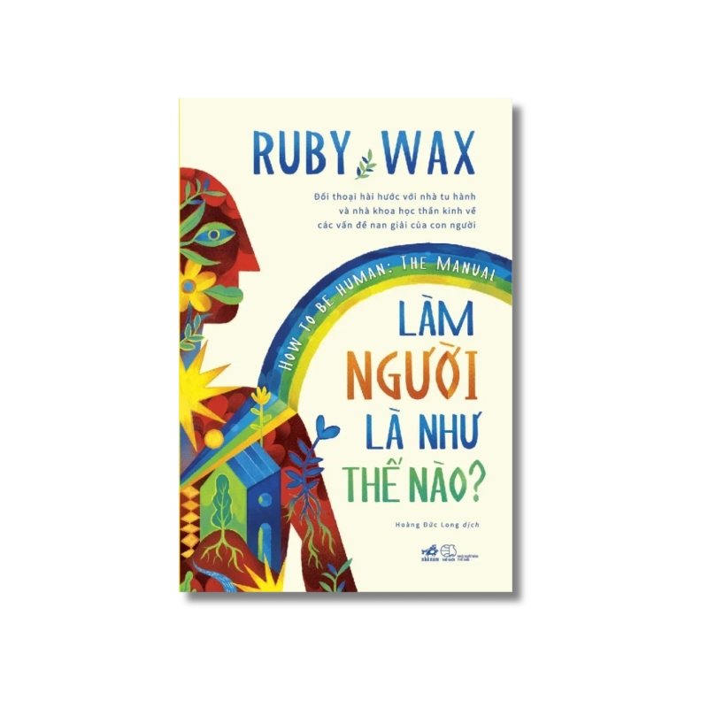 Làm người là như thế nào - Ruby Wax 724591