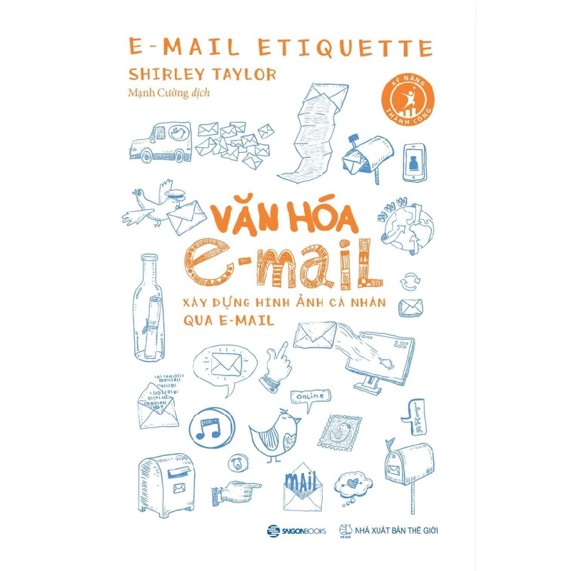 Văn Hóa E-Mail: Xây Dựng Hình Ảnh Cá Nhân Qua E-Mail - Shirley Taylor ASB.PO Oreka Blogmeo 230225 394509