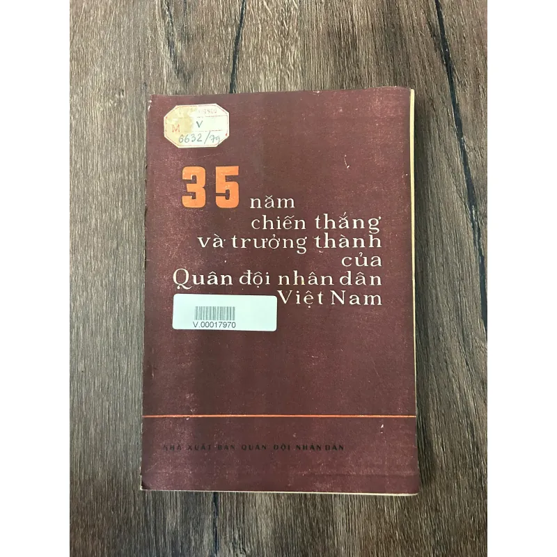 35 NĂM CHIẾN THẮNG VÀ TRƯỞNG THÀNH CỦA QUÂN ĐỘI NHÂN DÂN VIỆT NAM 709378