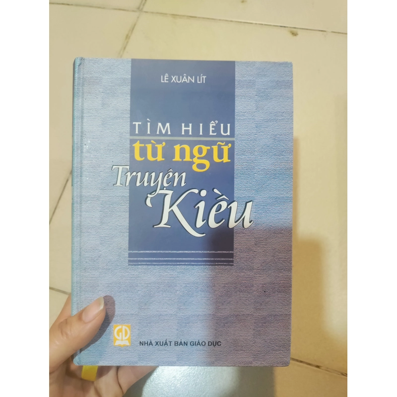 Tìm hiểu từ ngữ Truyện Kiều 472165
