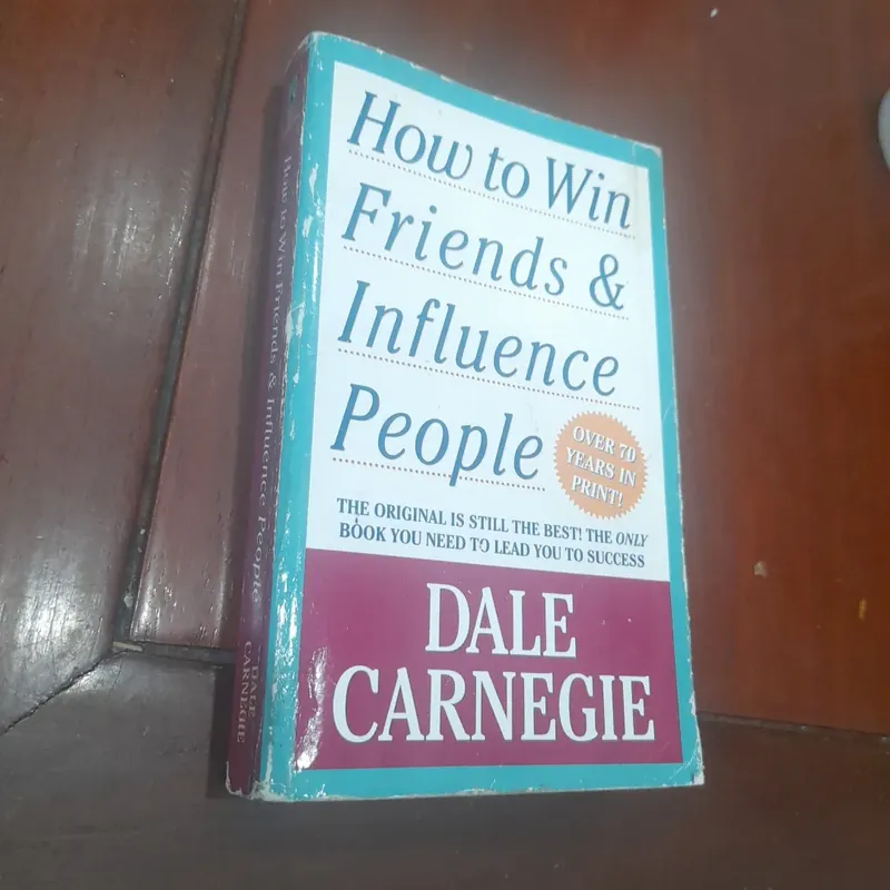 DALE CARNEGIE - How to Win Friends & Influence People 705359