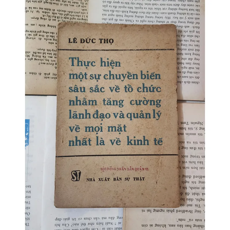 Lê Đức Thọ - Thực hiện một sự chuyển biến sâu sắc về tổ chức và quản lý... 707445