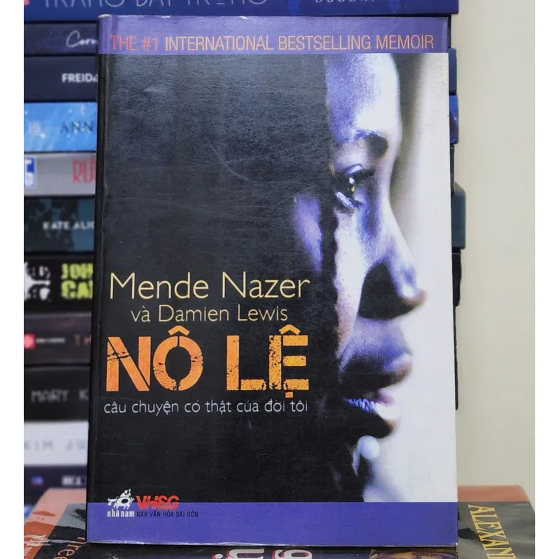 MENDE NAZER & DAMIEN LEWIS - NÔ LỆ (câu chuyện có thật của đờii tôi) - 434 trang 734145