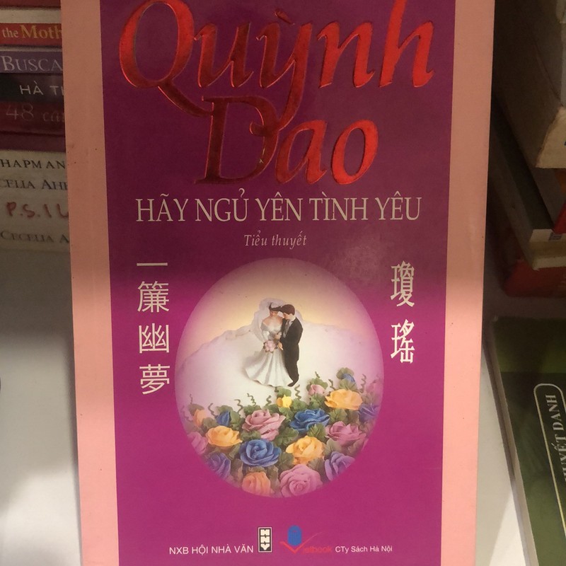 Hãy ngủ yên tình yêu (tiểu thuyết) 75362