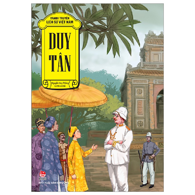 Tranh Truyện Lịch Sử Việt Nam - Duy Tân - Nguyễn Huy Thắng, Lê Minh Hải 175020