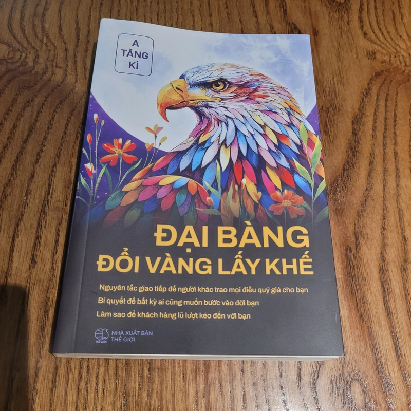Đại bàng đổi vàng lấy khế (tái bản) (học nghệ thuật tạo dựng quan hệ miễn phí 2 buổi) 524092