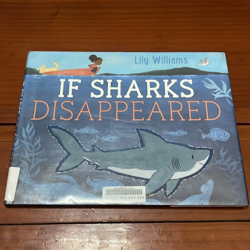 PICTURE BOOK If sharks disappeared 536439