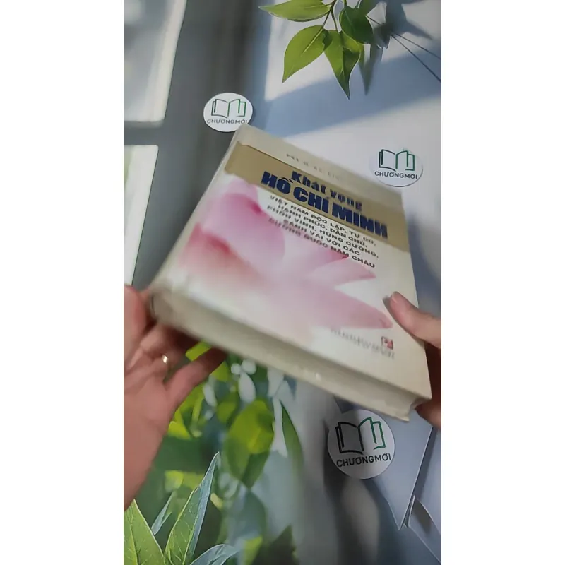 [MIỄN PHÍ BỌC SÁCH] [SEAL] Khát Vọng Hồ Chí Minh - PGS. TS. Bùi Đình Phong 990514