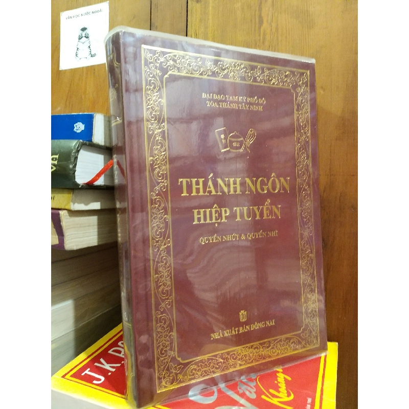Thánh ngôn hiệp tuyển - Đại Đạo Tam Kỳ Phổ Độ Tòa Thánh Tây Ninh 759544