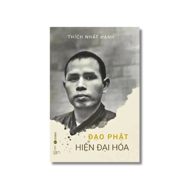 Đạo Phật hiện đại hoá - Thích Nhất Hạnh Vanvosach 725006