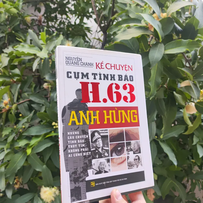 Kể Chuyện Cụm Tình Báo H.63 Anh Hùng -Có chữ ký Bác Nguyễn Quang Chánh  728570