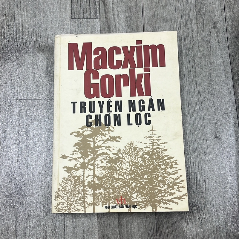 Truyện ngắn chọn lọc- Macxin Goỏki. 2a2 521788