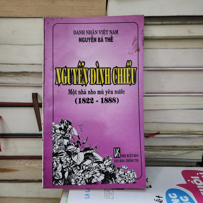 Nguyễn Đình Chiểu một nhà nho mù yêu nước | Nguyễn bá thế 547737