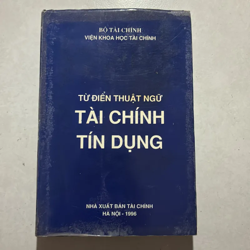 Từ điển thuật ngữ tài chính tín dụng - 1996s 726974