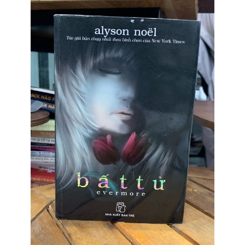 Bất tử (evermore) -Alyson noel 746274