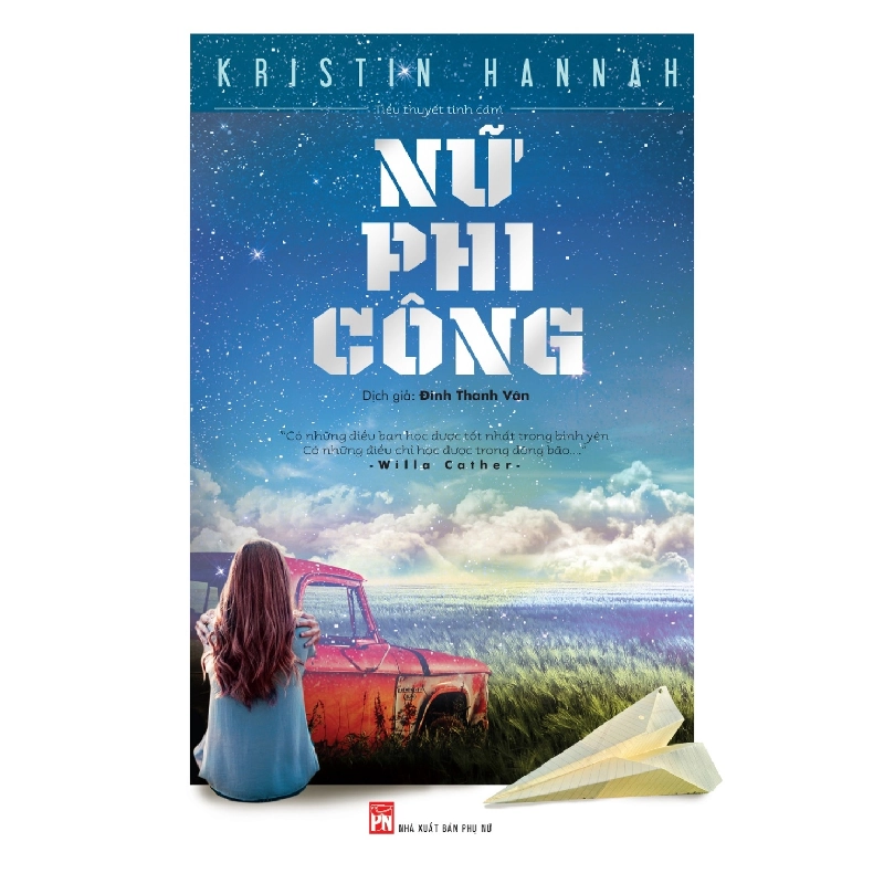 Nữ Phi Công - Kristin Hannah - 2015 - Văn Học 704667