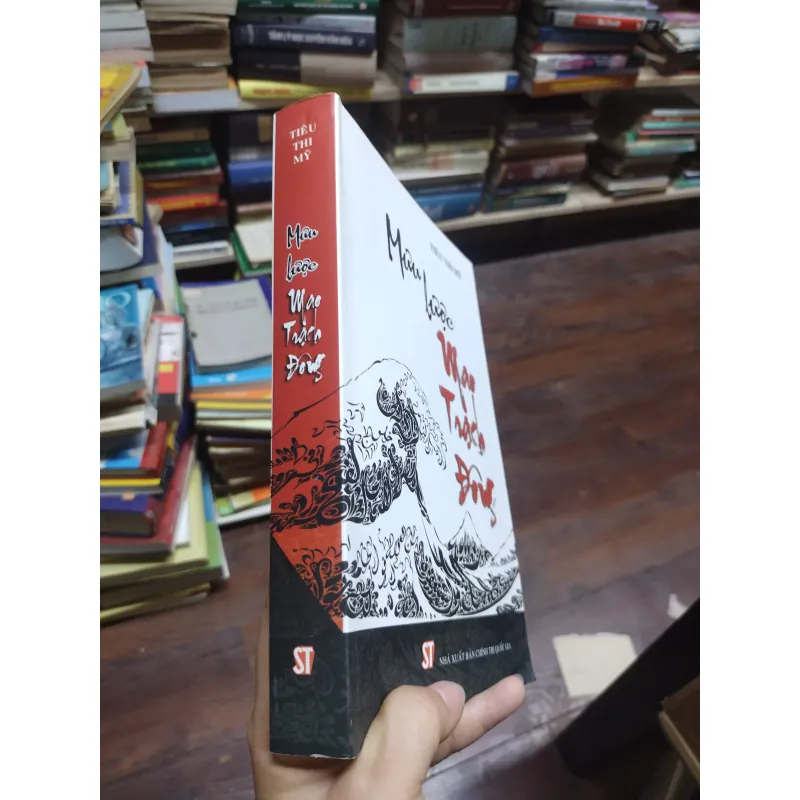 Sách: Mưu lược Mao Trạch Đông - Tiêu Thi Mỹ (A2) 575718
