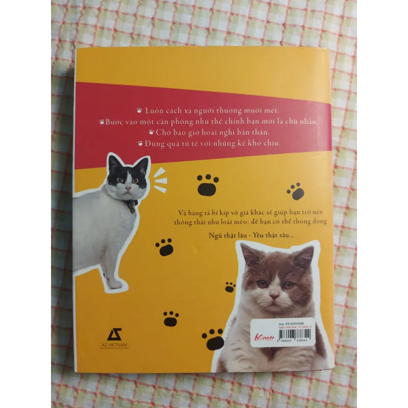 NGỦ THẬT LÂU - YÊU THẬT SÂU _ Những lời khuyên thông thái từ loài mèo _ 713491