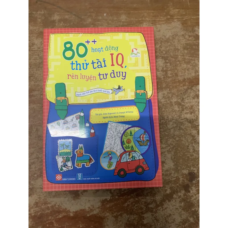80++ HOẠT ĐỘNG THỬ TÀI IQ, RÈN LUYỆN TƯ DUY 745551