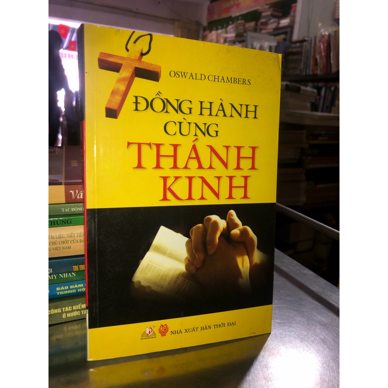 Đồng hành cùng Thánh Kinh - Oswald Chambers 530808