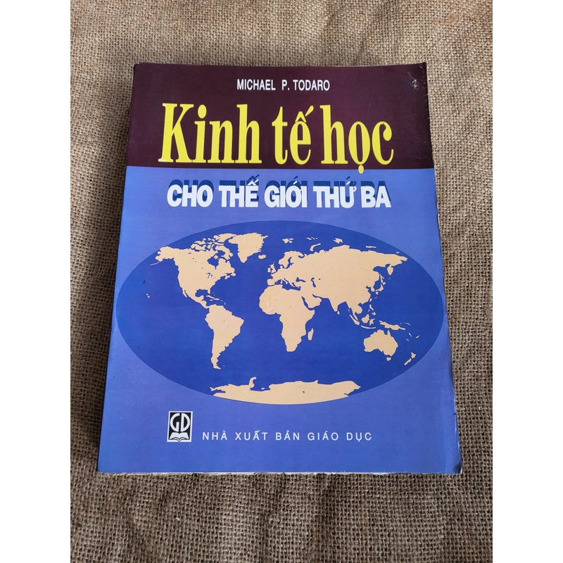 Kinh tế học cho thế giới thứ ba| Michael P. Todaro.  326654