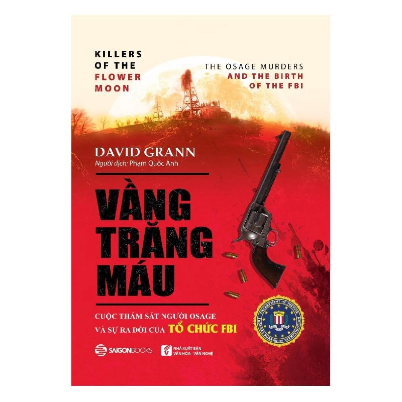 Vầng trăng máu - David Grann2018 New 100% HCM.PO Oreka-Blogmeo 32309