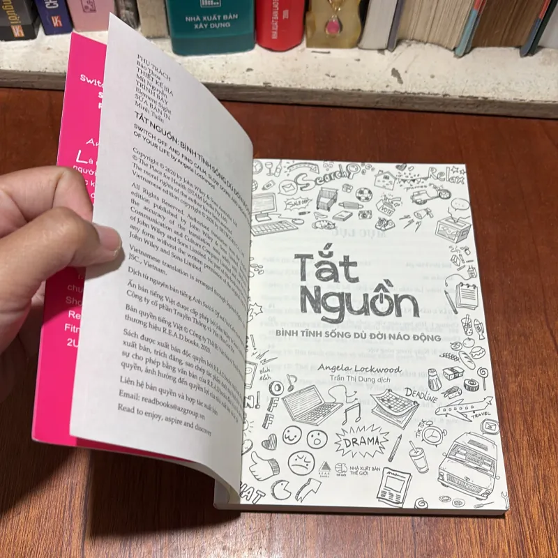 II Sách Kỹ Năng: Tắt Nguồn _ Bình Tĩnh Sống Dù Đời Náo Động - Angela Lockwood - 2021 791032