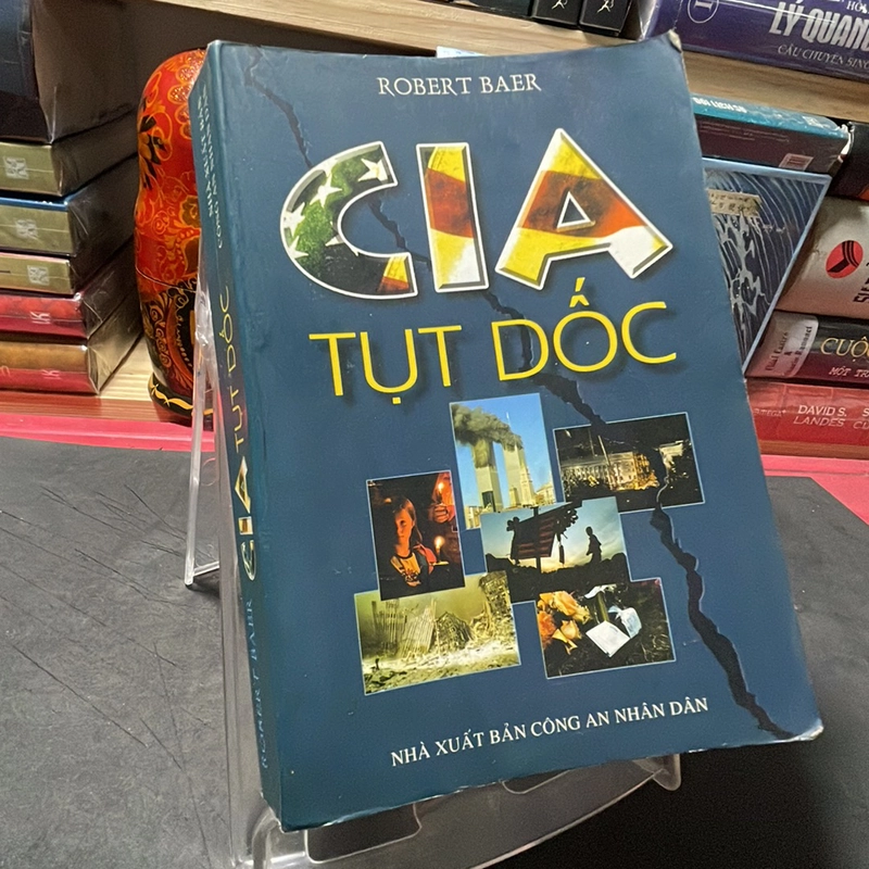 CIA tụt dốc Robert Baer 333481