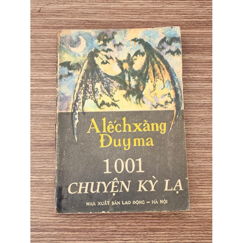 Alexandre Dumas cha - 1001 CHUYỆN KỲ LẠ (tức 1001 HỒN MA) 783820