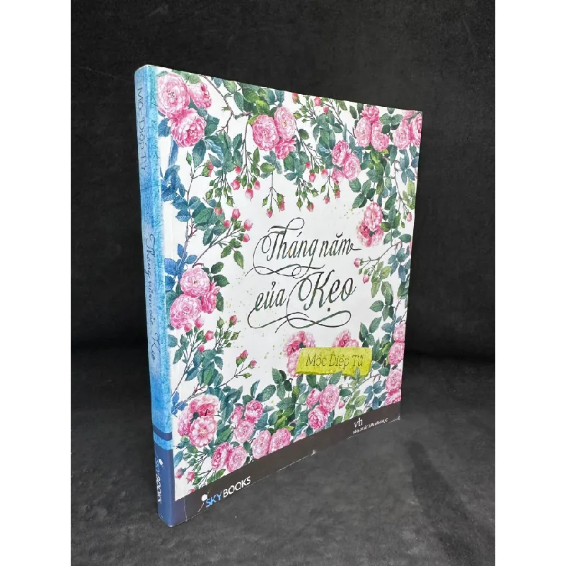 [Phiên Chợ Sách Cũ] Tháng Năm Của Kẹo - Mộc Diệp Tử 2204, 2014 SBM Blogmeo 27525 587391